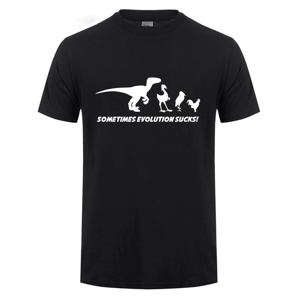 Sometimes Evolution Sucks T-Shirt | DinoLoveStore
